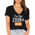 Senior 2018 Shirt I'm Like 2018 Done Class Graduation Women's Jersey Short Sleeve Deep V-Neck Tshirt