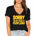 Sorry Im Not Good At Peopleing Introvert Women's Jersey Short Sleeve Deep V-Neck Tshirt