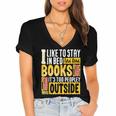 I Like To Stay In Bed And Read Books It's Too Peopley Outsid Women's Jersey Short Sleeve Deep V-Neck Tshirt I Like To Stay In Bed And Read Books It's Too Peopley Outsid Women's Jersey Short Sleeve Deep V-Neck Tshirt