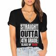 Straight Outta 4th Grade Graduation Class 2028 Fourth Grade Women's Jersey Short Sleeve Deep V-Neck Tshirt