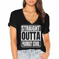Straight Outta Pharmacy School Class 2025 Pharma Graduation Women's Jersey Short Sleeve Deep V-Neck Tshirt