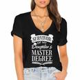 Survivor Of My Daughter's Master Degree Masters Graduation Women's Jersey Short Sleeve Deep V-Neck Tshirt