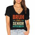 Vintage Bruh I'm A Senior Class Of 2025 Graduation Women Men Women's Jersey Short Sleeve Deep V-Neck Tshirt