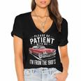 Vintage Car Please Be Patient With Me I'm From The 1900s Women's Jersey Short Sleeve Deep V-Neck Tshirt Vintage Car Please Be Patient With Me I'm From The 1900s Women's Jersey Short Sleeve Deep V-Neck Tshirt