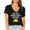 Will Give Medical Advice For Tacos Shirt Nurse Graduation MD Women's Jersey Short Sleeve Deep V-Neck Tshirt