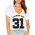 Class Of 31 Date High School Kindergarten Graduation Shirt Women's Jersey Short Sleeve Deep V-Neck Tshirt