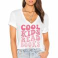Cool Kids Read Books Library Book Reader Book Nerd Women's Jersey Short Sleeve Deep V-Neck Tshirt Cool Kids Read Books Library Book Reader Book Nerd Women's Jersey Short Sleeve Deep V-Neck Tshirt