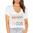 Humor Retro Please Be Patient With Me I'm From The 1900s Premium Women's Jersey Short Sleeve Deep V-Neck Tshirt