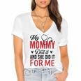 My Mommy Did It And She Did It For Me Nurse Graduation Mom Women's Jersey Short Sleeve Deep V-Neck Tshirt