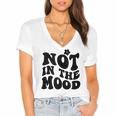 Not In The Mood Anti Social Introvert Sarcastic Retro Women's Jersey Short Sleeve Deep V-Neck Tshirt Not In The Mood Anti Social Introvert Sarcastic Retro Women's Jersey Short Sleeve Deep V-Neck Tshirt