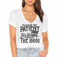 Please Be Patient With Me I'm From The 1900s Old Vintage Premium Women's Jersey Short Sleeve Deep V-Neck Tshirt