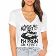 Please Be Patient With Me I'm From The 1900s Vintage Classic Premium Tri-Blend Women's Jersey Short Sleeve Deep V-Neck Tshirt Please Be Patient With Me I'm From The 1900s Vintage Classic Premium Tri-Blend Women's Jersey Short Sleeve Deep V-Neck Tshirt