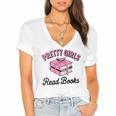 Pretty Girls Read Books Bookworm Book Lover Teacher Women's Jersey Short Sleeve Deep V-Neck Tshirt