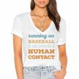 Running On Baseball Social Introvert Humor Vintage Women's Jersey Short Sleeve Deep V-Neck Tshirt Running On Baseball Social Introvert Humor Vintage Women's Jersey Short Sleeve Deep V-Neck Tshirt