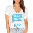 Too Much Talking I Need A Nap For Introverts Raglan Baseball Tee Women's Jersey Short Sleeve Deep V-Neck Tshirt Too Much Talking I Need A Nap For Introverts Raglan Baseball Tee Women's Jersey Short Sleeve Deep V-Neck Tshirt