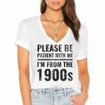Vintage Please Be Patient With Me I'm From The 1900s Humor Women's Jersey Short Sleeve Deep V-Neck Tshirt