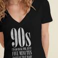 The 90s I'd Go Back For Five Minutes Nostalgia Quote Women's Jersey Short Sleeve Deep V-Neck Tshirt