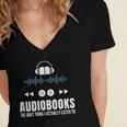 Audiobooks Listener Book Reading Lover Fun Women's Jersey Short Sleeve Deep V-Neck Tshirt Audiobooks Listener Book Reading Lover Fun Women's Jersey Short Sleeve Deep V-Neck Tshirt