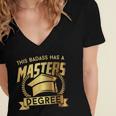 This Badass Has a Masters Degree College Graduation Women's Jersey Short Sleeve Deep V-Neck Tshirt