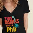 This Badass Has a PhD Doctor Graduation Women's Jersey Short Sleeve Deep V-Neck Tshirt