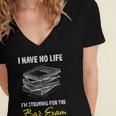 Bar Exam Law School Graduation I Have No Life Women's Jersey Short Sleeve Deep V-Neck Tshirt
