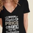 I Book Flights Not By Destination Budget Traveler Traveling Women's Jersey Short Sleeve Deep V-Neck Tshirt