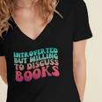 Bookish Reading Love Introverted But Willing To Discuss Book Women's Jersey Short Sleeve Deep V-Neck Tshirt