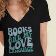Books Are My Love Language Retro Book Quote Women's Jersey Short Sleeve Deep V-Neck Tshirt Books Are My Love Language Retro Book Quote Women's Jersey Short Sleeve Deep V-Neck Tshirt