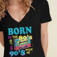Born In The 80's But 90's Made Me Nostalgia Cassette Tape Women's Jersey Short Sleeve Deep V-Neck Tshirt
