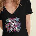 Born In The 80s Raised In The 90s Nostalgia Retro Lovers Women's Jersey Short Sleeve Deep V-Neck Tshirt Born In The 80s Raised In The 90s Nostalgia Retro Lovers Women's Jersey Short Sleeve Deep V-Neck Tshirt