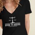 Born To Argue Advocate Attorney Law Graduation Lawyer Women's Jersey Short Sleeve Deep V-Neck Tshirt