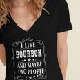 I Like Bourbon And Maybe Two People Introvert Alcohol Lover Women's Jersey Short Sleeve Deep V-Neck Tshirt