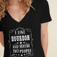 I Like Bourbon And Maybe Two People Introvert Alcohol Lover Women's Jersey Short Sleeve Deep V-Neck Tshirt I Like Bourbon And Maybe Two People Introvert Alcohol Lover Women's Jersey Short Sleeve Deep V-Neck Tshirt