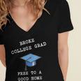 Broke College Grad Free To A Good Home Fun Graduation Women's Jersey Short Sleeve Deep V-Neck Tshirt
