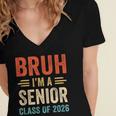 Bruh I'm A Senior Class Of 2026 Graduation Senior 2026 Women's Jersey Short Sleeve Deep V-Neck Tshirt