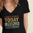 I Can't People Today I Peopled Yesterday Introvert Women's Jersey Short Sleeve Deep V-Neck Tshirt