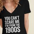 You Can't Scare Me I'm From The 1900s Retro Women's Jersey Short Sleeve Deep V-Neck Tshirt