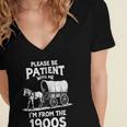 Charming Slow Life Please Be Patient I'm From The 1900s Women's Jersey Short Sleeve Deep V-Neck Tshirt Charming Slow Life Please Be Patient I'm From The 1900s Women's Jersey Short Sleeve Deep V-Neck Tshirt