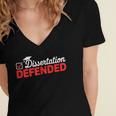Dissertation Defended PhD Graduate PhD Graduation 2025 Women's Jersey Short Sleeve Deep V-Neck Tshirt