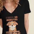 Dog Introvert I Need 20 Minutes Where No One Comes Women's Jersey Short Sleeve Deep V-Neck Tshirt Dog Introvert I Need 20 Minutes Where No One Comes Women's Jersey Short Sleeve Deep V-Neck Tshirt