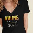 Done Class Of 2026 Graduation Women's Jersey Short Sleeve Deep V-Neck Tshirt