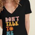 Don't Talk To Me Sarcastic Introvert Antisocial Women's Jersey Short Sleeve Deep V-Neck Tshirt