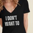 I Don't Want To Sarcastic Anti Social Introvert Women's Jersey Short Sleeve Deep V-Neck Tshirt