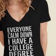 Everyone Calm Down College Degree Graduation T-Shirt Women's Jersey Short Sleeve Deep V-Neck Tshirt
