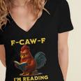 F-CAW-F I'm Reading Chicken Book Lover Introvert Meme Women's Jersey Short Sleeve Deep V-Neck Tshirt