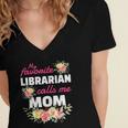 My Favorite Librarian Calls Me Mom Graduation Women's Jersey Short Sleeve Deep V-Neck Tshirt
