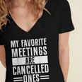 My Favorite Meetings Are Cancelled Ones Introvert Women's Jersey Short Sleeve Deep V-Neck Tshirt My Favorite Meetings Are Cancelled Ones Introvert Women's Jersey Short Sleeve Deep V-Neck Tshirt