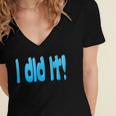 I Did It Graduation Shirt For Graduates And Proud Parents Women's Jersey Short Sleeve Deep V-Neck Tshirt