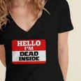 Hello I'm Dead Inside Name Tag Introvert Sarcastic Women's Jersey Short Sleeve Deep V-Neck Tshirt Hello I'm Dead Inside Name Tag Introvert Sarcastic Women's Jersey Short Sleeve Deep V-Neck Tshirt