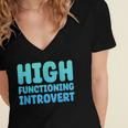 High Functioning Introvert Sarcasm Sarcastic Women's Jersey Short Sleeve Deep V-Neck Tshirt High Functioning Introvert Sarcasm Sarcastic Women's Jersey Short Sleeve Deep V-Neck Tshirt